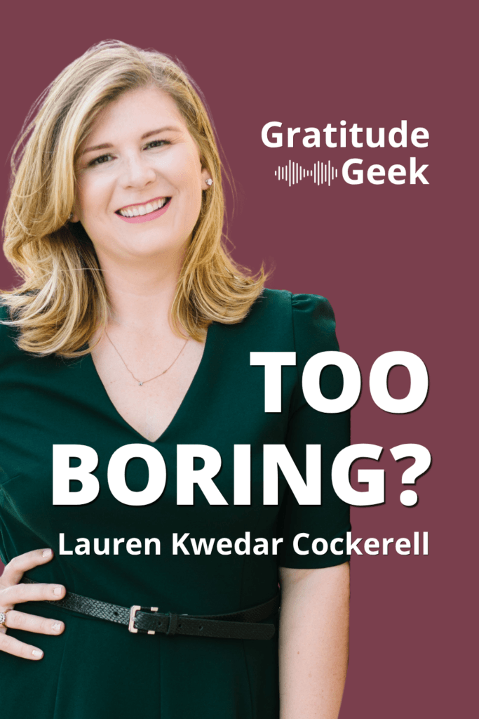 Lauren Cockerell on Gratitude Geek